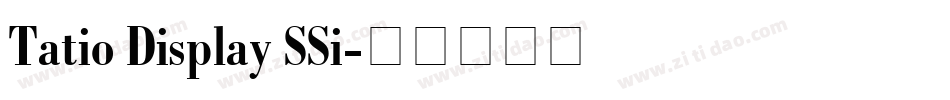 Tatio Display SSi字体转换